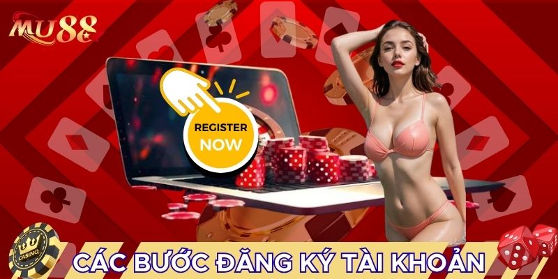 Các bước đăng ký tài khoản