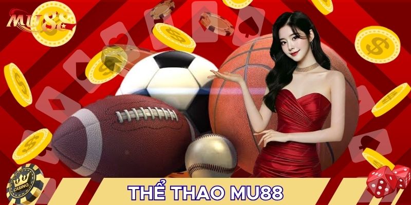 Thể thao MU88 có nhiều nhóm thi đấu